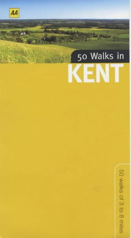 50 Walks in Kent - AA 2002 - Author